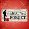 "Lest We Forget" Remembrance Day Plaque - Soldier Silhouette and