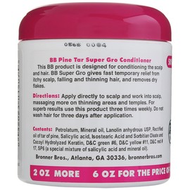 Bronner Bros Pine Tar Super Gro Hair and Scalp Bonus, 6 Ounce 6.0 Ounce