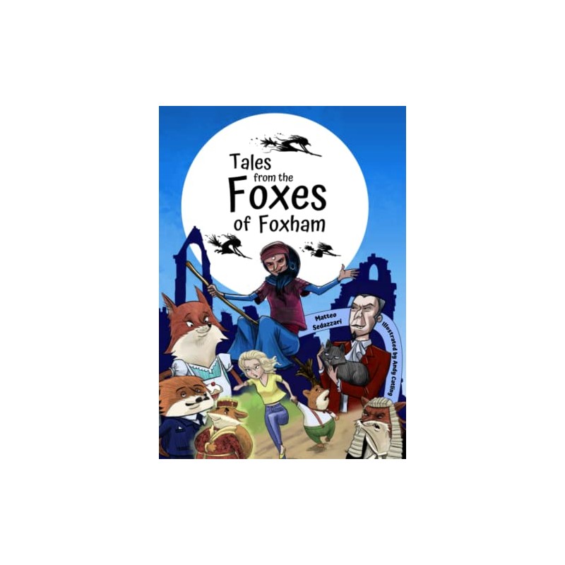 Tales from The Foxes of Foxham