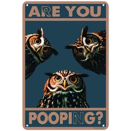 Kadezia Funny Three Owls Aluminum Sign - "Are You Pooping" Bathroom Decor - 7.8 x 11.9 Inch Metal Wall Art for Toilet Washroom (006)