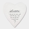 East of India Porcelein Heart Coaster 'I wish you lived