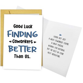 Qiliji Funny Coworker Leaving Card, Humorous Farewell Card for Colleague Boss, New Job Cards, Goodbye Cards, Good Luck Finding Coworkers Better Than Us