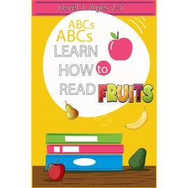 Helpful ABCs Coloring, Parents Teaching Alphabet Fruits Book for kids:: Teach Your Kids How To Read Alphabet And name of Fruits Also let him Enjoy Coloring secret drawing. for kids Ages 2-5