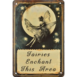 Fairy Tin Sign Wall Art,Garden Metal Poster Wall Decor Plaque Outside,Vintage Fairy Gardens Tin Metal Sign Enchanted for Outdoor Backyards, Coffee Houses Funny Gift for Women, Fairy Lovers 8x12 Inch.