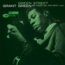 Green Street (Blue Note Classic Vinyl Series)[LP]