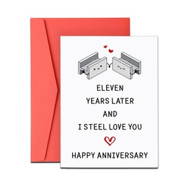 11 Year Anniversary for Him Her 11th Wedding Anniversary Cards for Husband Wife 11th Anniversary Steel Gifts Happy Anniversary Cards, Eleven Anniversary Card Gifts for Women Men Christmas Valentines