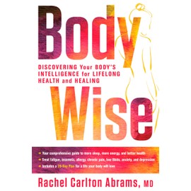 BodyWise: Discovering Your Body's Intelligence for Lifelong Health and Healing