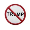 Cute-Patch Anti-Trump Embroidered Iron On Patch