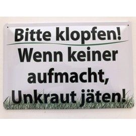 Metal Sign 20 x 30 cm "Bitte klopfen! Unkraut weäten!" Garden Tin Sign