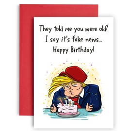 You’re Getting Old is Fake News - Funny Trump Birthday Card - Birthday cards for her - birthday cards for men - trump stuff - Funny Birthday card for mom - best friend birthday gifts