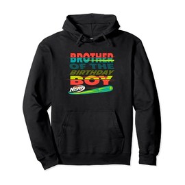 Nerf Brother Of The Birthday Boy Flying Dart Portrait Pullover Hoodie