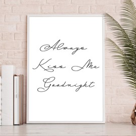 Always Kiss Me Goodnight Poster for Your Bedroom - DIN A4 - 30 x 40 cm - Typography / Quotes / Saying - High Quality Matte Photo Paper 210 g/m² - Without Frame