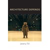 Architecture Depends (Mit Press)