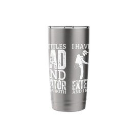Exterminator And Dad Proud Funny Men Pest Control Stainless Steel Insulated Tumbler
