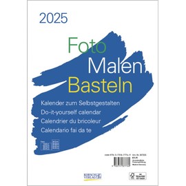 Foto-Malen-Basteln Bastelkalender A4 weiß 2025: Fotokalender zum Selbstgestalten. Do-it-yourself Kalender mit festem Fotokarton.