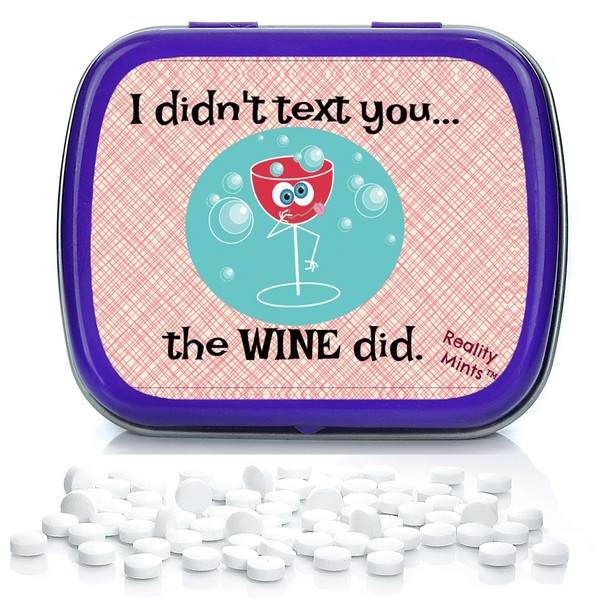 I Didn’t Text You The Wine Did Mints – Weird Gift for Friends Easter Basket for Adults Stocking Stuffers Best Friend Gag Gifts Wine Text Chocolate Breath Mints Cell Phone Wine Gifts Drunk Texting Vino