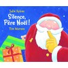 Silence, père Noel!