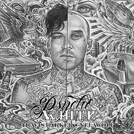 Psycho White EP by Travis Barker feat. Yelawolf [Vinyl]