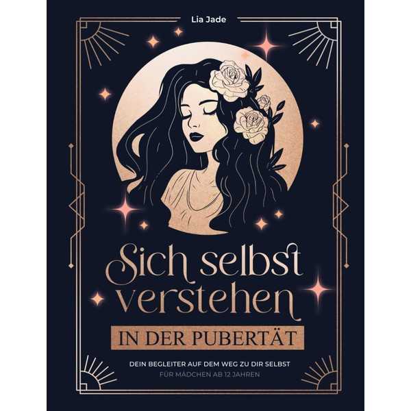 Sich selbst verstehen in der Pubertät – dein Begleiter auf