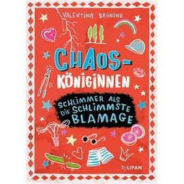 Chaosköniginnen: Schlimmer als die schlimmste Blamage