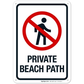 Private Beach Path with Graphic Sign, 10x7 Inches, Rust Free .040 Aluminum, Fade Resistant, Made in USA