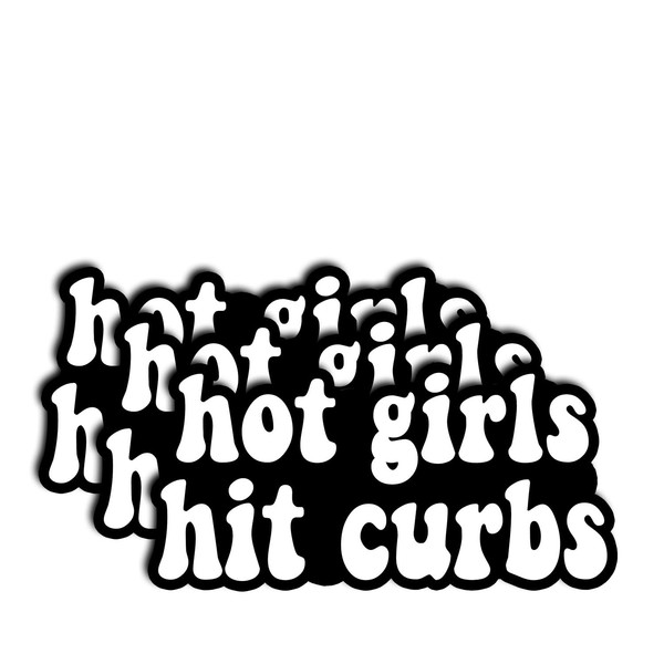 (3Pcs) Hot Girls Hit Curbs Sticker – Waterproof Vinyl Decal
