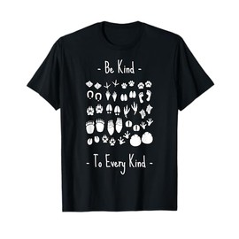 Be Kind To Every Kind animal lover, vegan or vegetarian T-Shirt