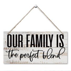 Inspirational Home Sign, Positive Family Quotes - Our Family is the Perfect Blend, Rustic Country Living Room Decor, Hanging Wooden Plaques Sign, Farmhouse Wall Decor, 11.8 * 5.9 Inch