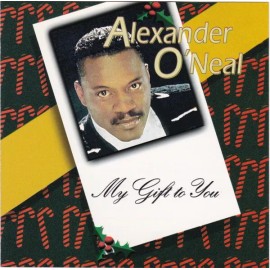 My Gift to You by Alexander O'Neal (CD, 1994)