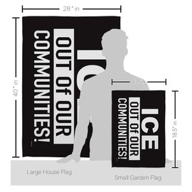 Abolish ICE ICE Out of Our Communities Flag Kit Stand Pole Wall Hanging Decor Home Porch Garden Stake Post Bandera para Mexican Gifts SF NY LA MAGA Support Sign Protest Poster Californian Pride Decor