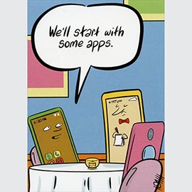 Oatmeal Studios Phones at Restaurant Starting with Apps Funny/Humorous Birthday Card
