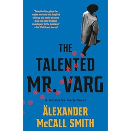 The Talented Mr. Varg: A Detective Varg Novel (2)