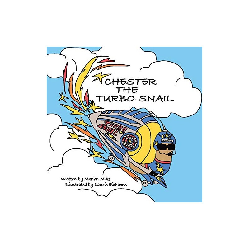 Chester the Turbo-Snail
