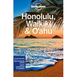 Lonely Planet Honolulu Waikiki & Oahu