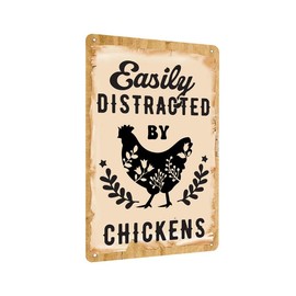 Easily Distracted by Chickens Tin Sign Funny Chicken Coop Metal Sign Chicken Accessories Sign for Kitchen Farm Farmhouse Sign 8x12 inch