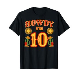 Cowboy 10th Birthday Party Howdy Rodeo Hat Horse Lover Ranch T-Shirt