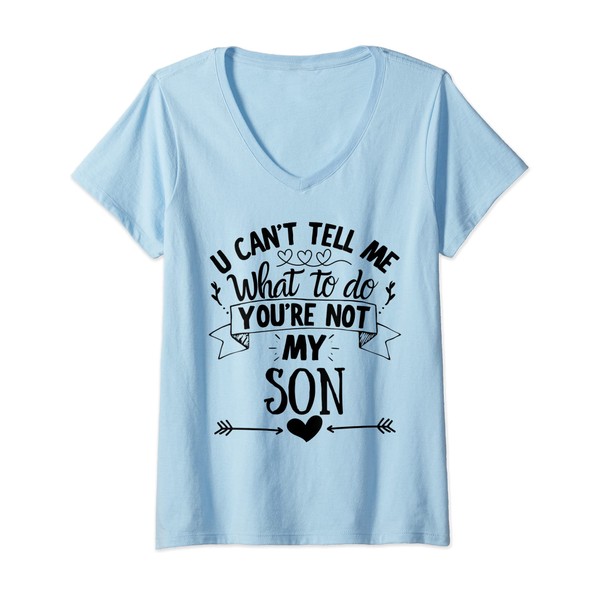 Damen Father and Mother Funny You're Not My Son Tee