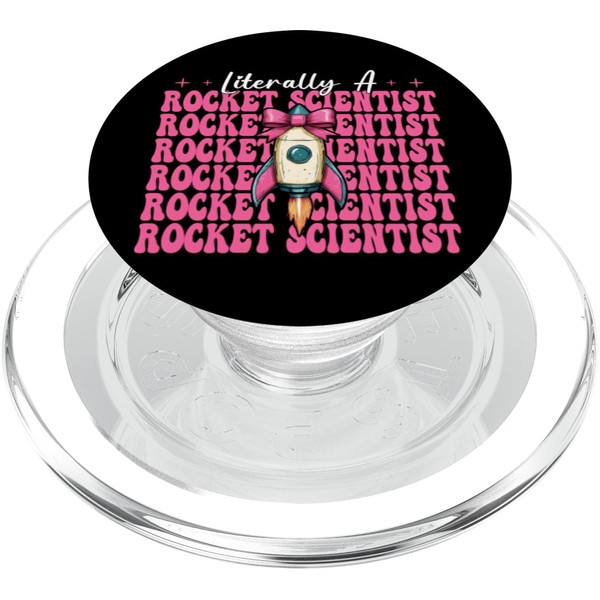 Literally a Rocket Scientist Aerospace Engineer Engineering PopSockets PopGrip for