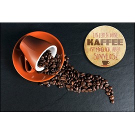 schilderkreis24 Funny Coffee Saying "Ein Leben ohne Kaffee möglich sinnlos" Magnet Decorative Fridge Magnet Cafe Restaurant Bar Cafeteria Bistro Gift Idea Kitchen Gift 8 x 8 cm