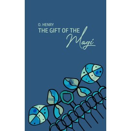The Gift of the Magi