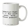 Mr. & Mrs. Panda Tasse Spruch Handwerker-Regel Nr. 1: Was
