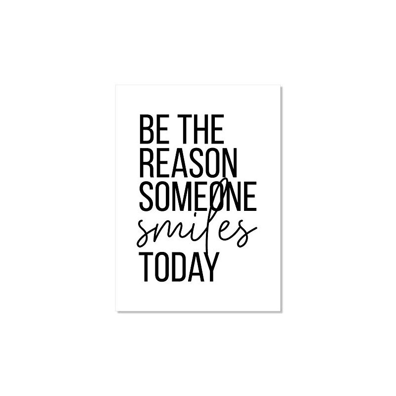 Be the Reason Someone Smiles Today Print, Unframed