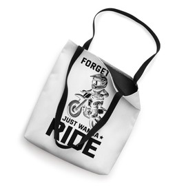 Forget toys i just wanna ride Dirt bike for boys dirtbike Tote Bag