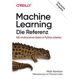 Machine Learning – Die Referenz: Mit strukturierten Daten in Python arbeiten (Animals)