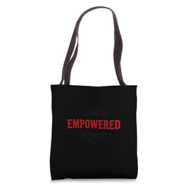 EMPOWERED Bold Typography Artwork Tote Bag