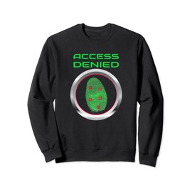Cyber Security - Access Denied Sweatshirt