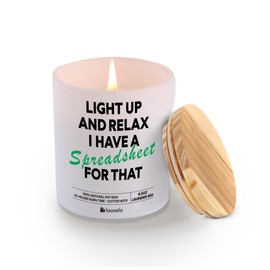 Light Up and Relax I Have A Spreadsheet Candle Accountant Gifts Accounting Data Analyst CPA Scented Candles Home Office Jar Candles Lavender Scent Soy Wax Candle 9.5 oz