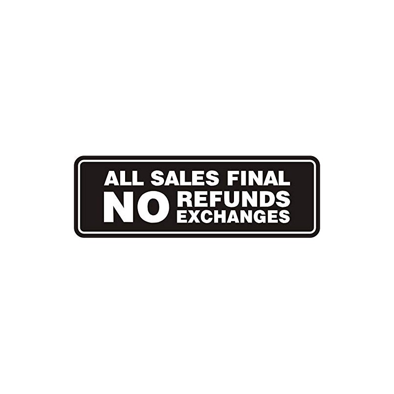 Signs ByLITA Standard All Sales Final No Refunds No Exchanges