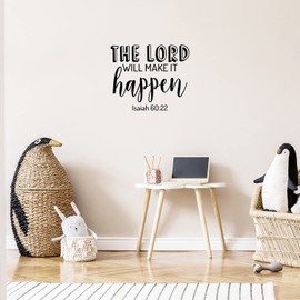 Vinyl Wall Art Decal - The Lord Will Make It Happen - Isaiah 60:20-17" x 20" - Inspiring Lovely Spiritual Bible Verse Sticker for Bedroom Living Room Office Religious Center Decor (Black)