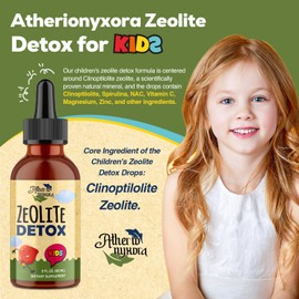 Atherionyxora Zeolite Detox for Kids - Detox Supplement, Gentle & Natural & Sweet-Tasting, Contains Clinoptilolite Zeolite, Vitamin C, Magnesium, and Zinc,180ml